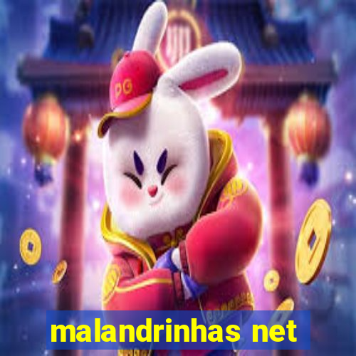 malandrinhas net